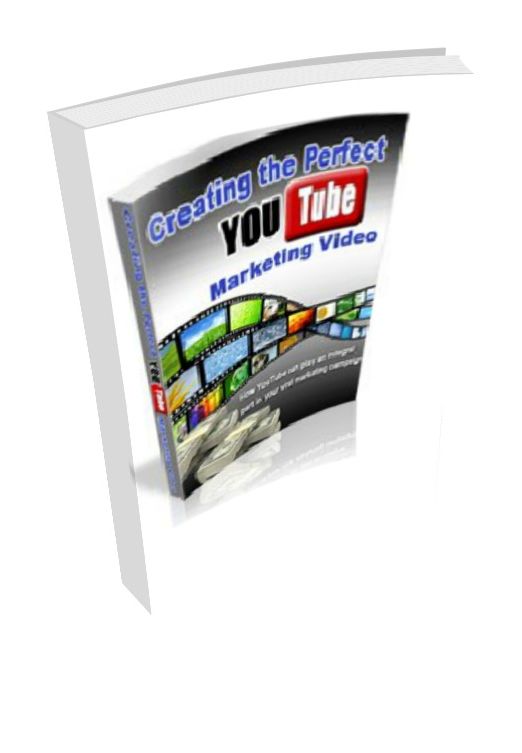Creating and Marketing the Perfect YouTube Videos