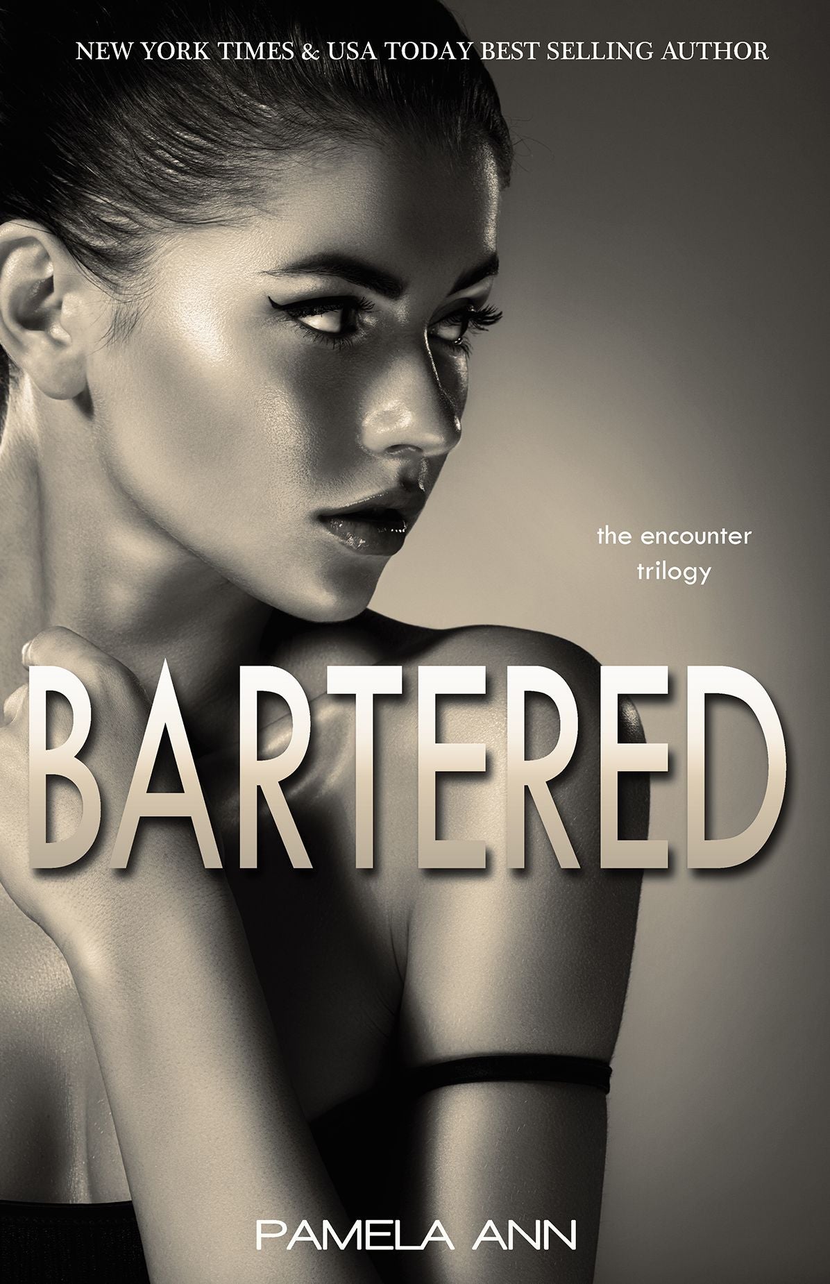Bartered (The Encounter Trilogy)