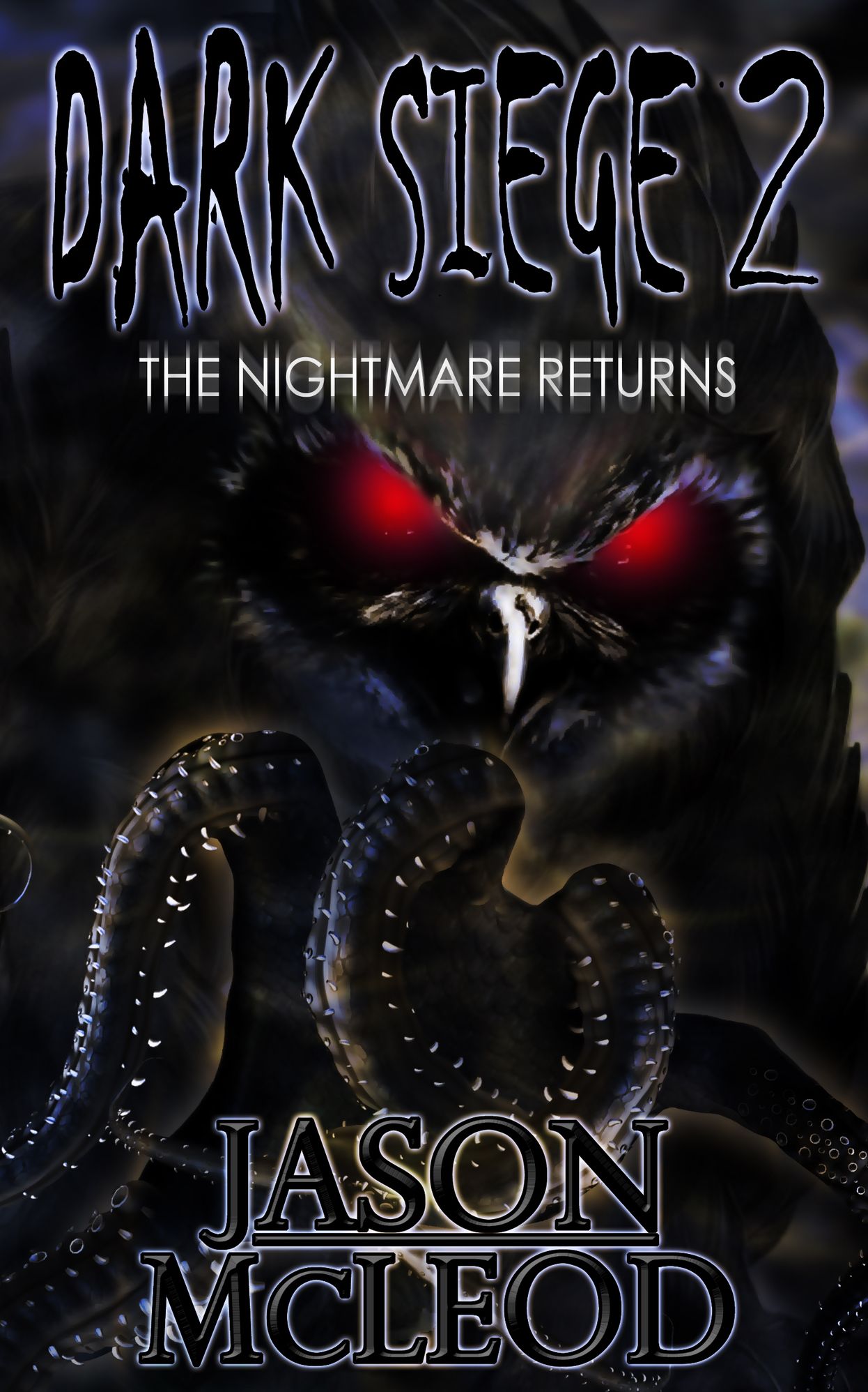 Dark Siege: The Nightmare Returns