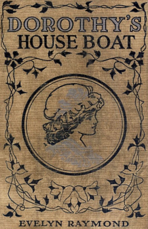Dorothy on a House Boat