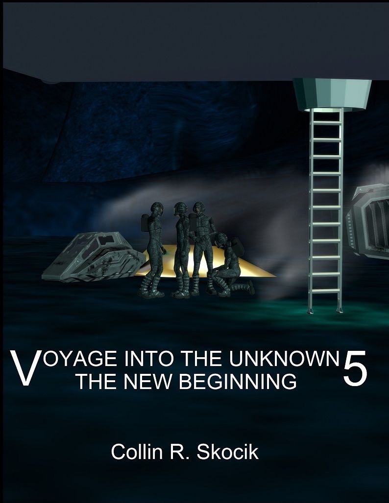 Voyage Into the Unknown 5: The New Beginning