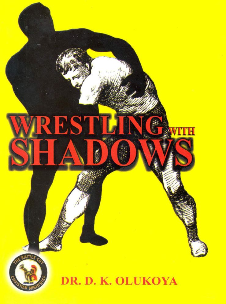 Wrestling with Shadows