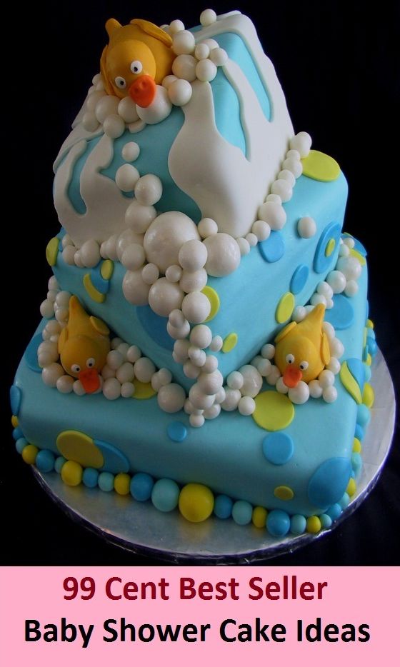 99 cent best seller Baby Shower Cake Ideas (baby powder, baby rose, baby seat, baby shoe, baby shower, baby sister, baby sitting, baby snatching, baby step, baby steps)