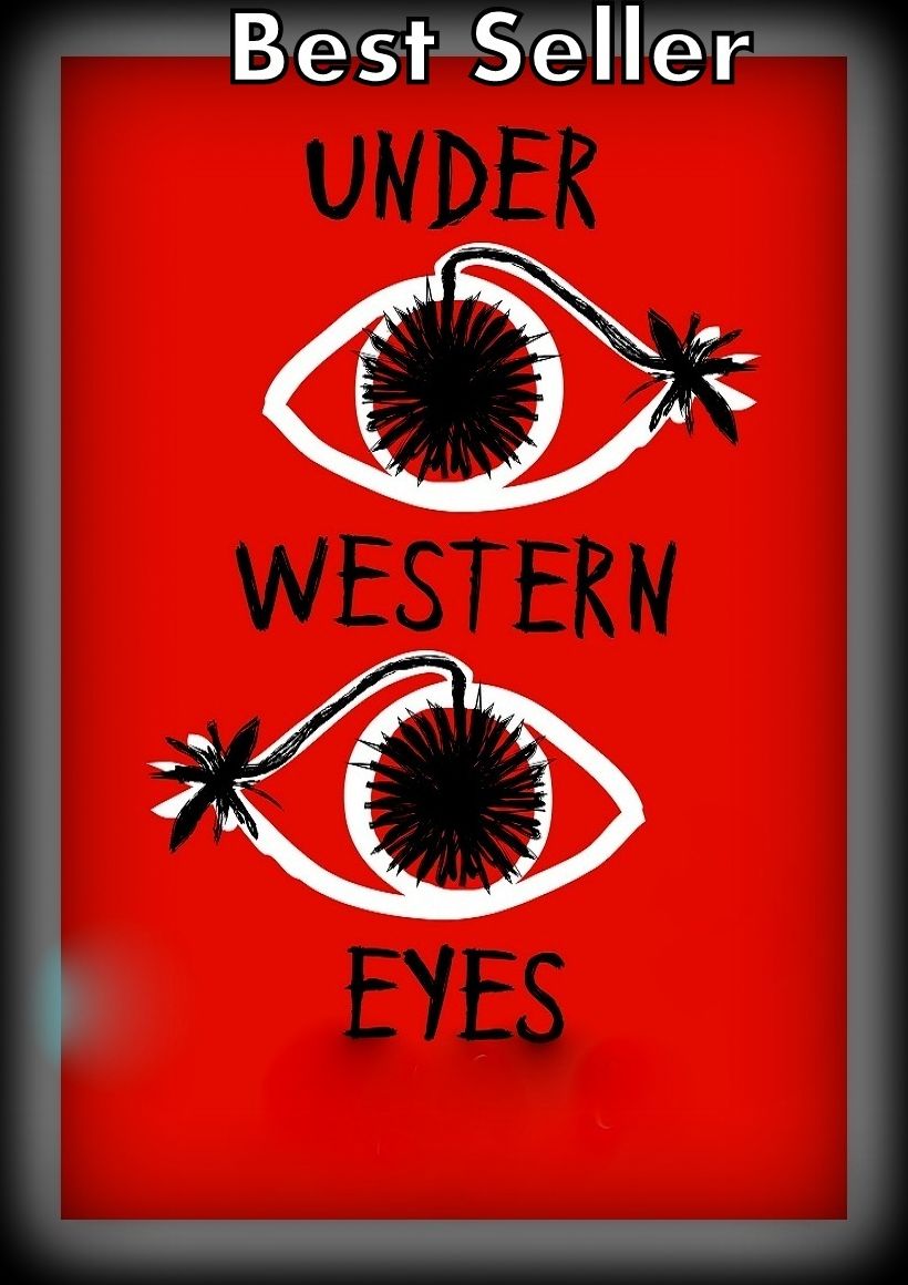 Best Seller Under Western Eyes ( adventure, fantasy, murder, romantic, action, fiction, humorous, historical, romantic, thriller, crime, journey, battle, war, science fiction, amazing, Greeks, Trogan war, romance )