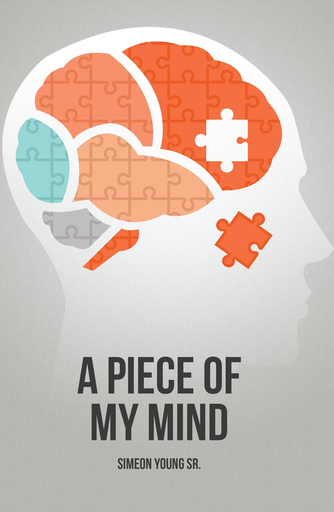 A Piece Of My Mind