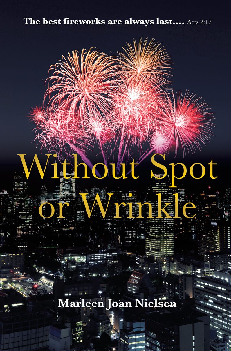 Without Spot or Wrinkle