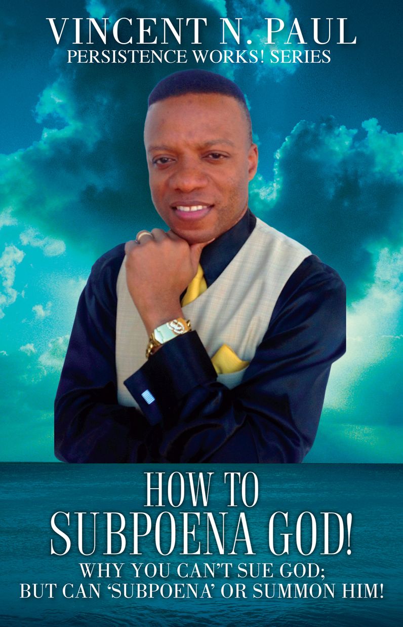 HOW TO SUBPOENA GOD!