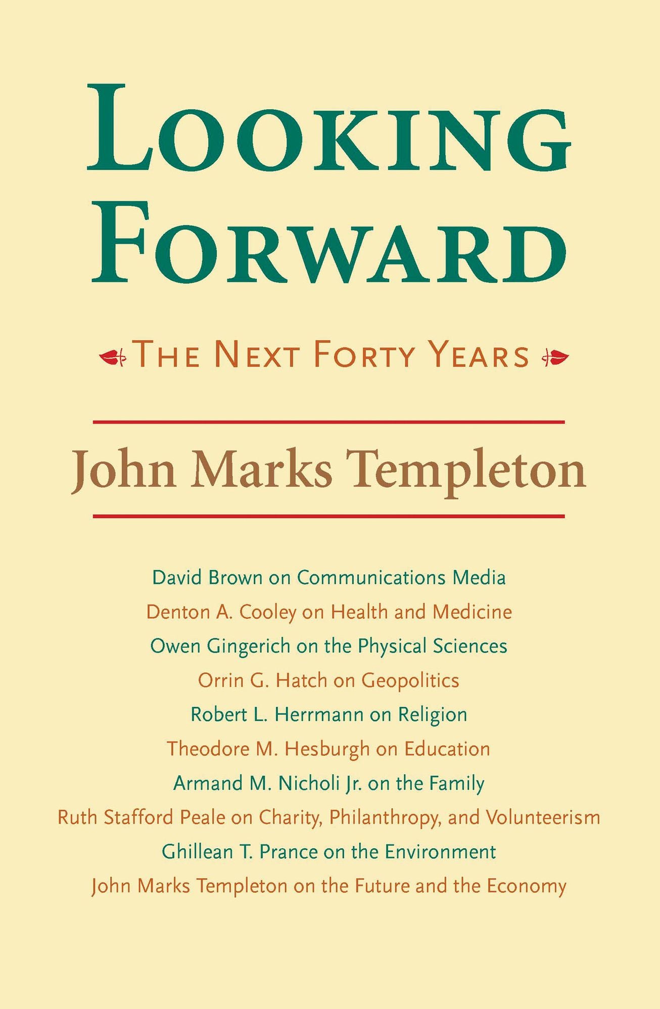 Looking Forward: Next Forty Years