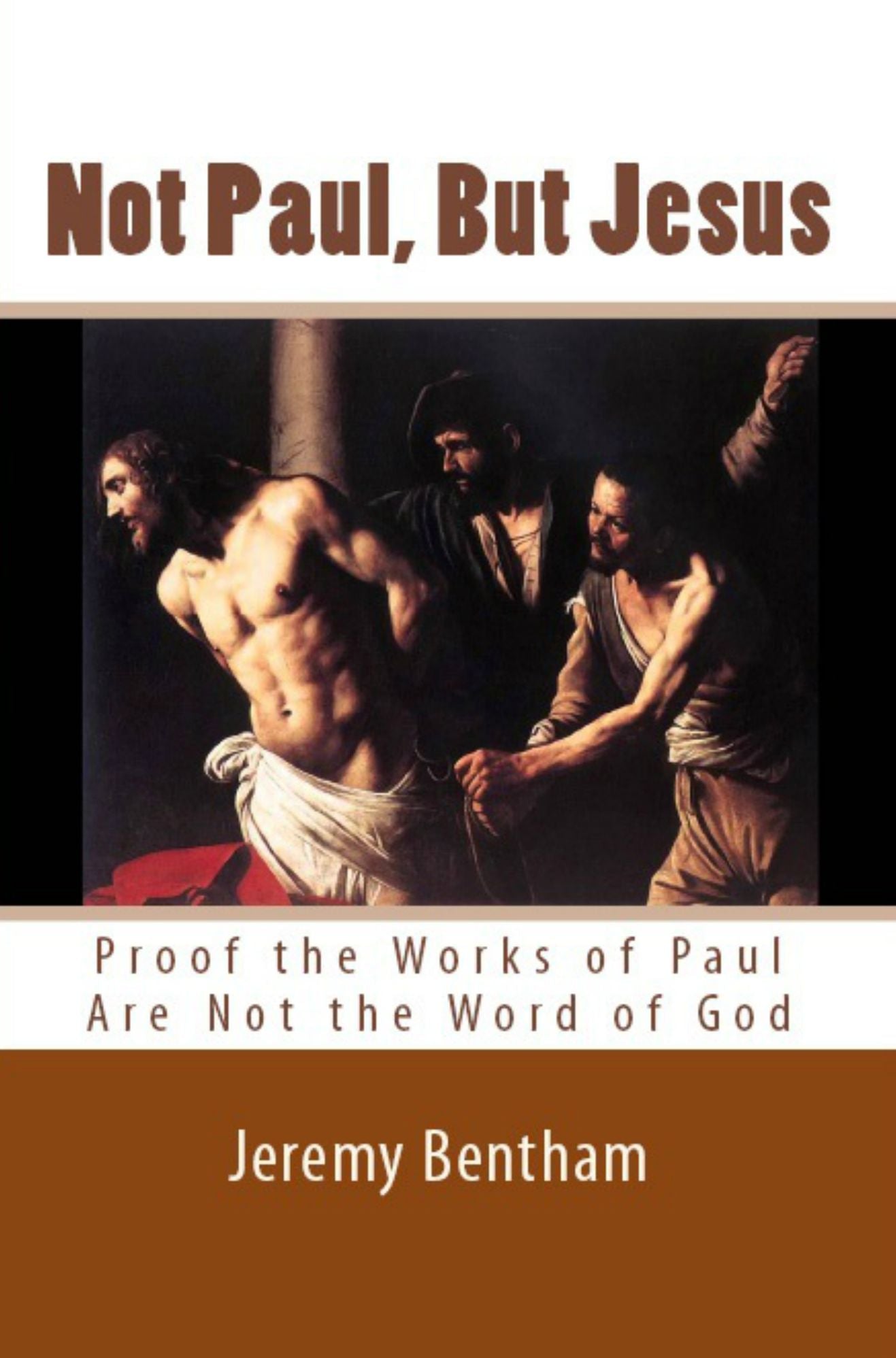 Not Paul, But Jesus