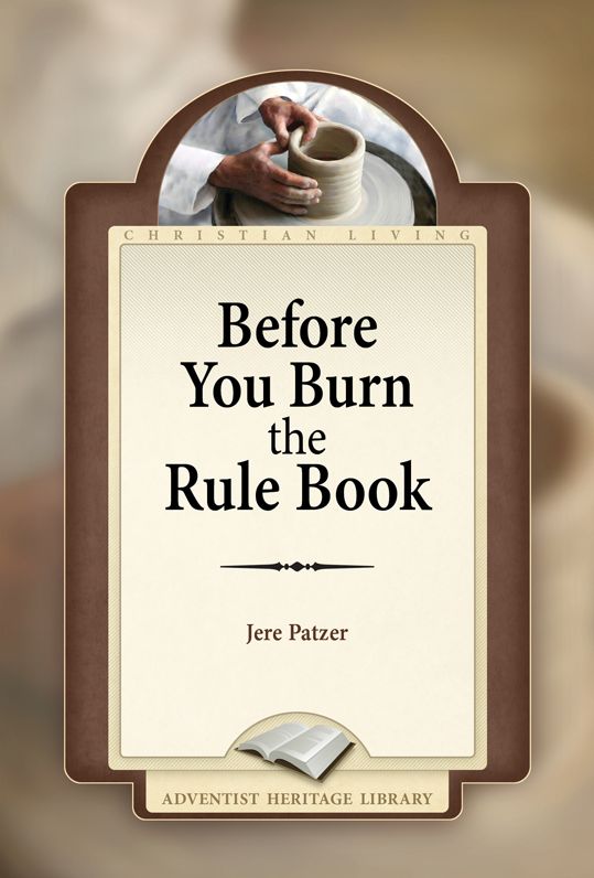 Before You Burn the Rule Book