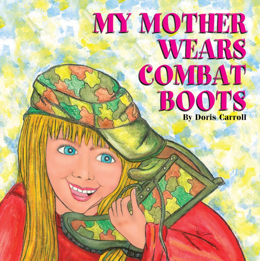 My Mother Wears Combat Boots