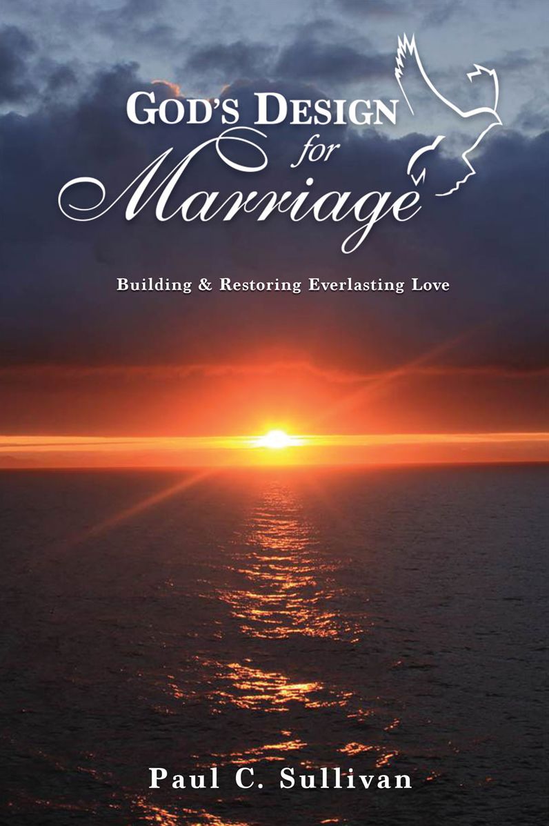 God's Design for Marriage Husband-Wife Relationship