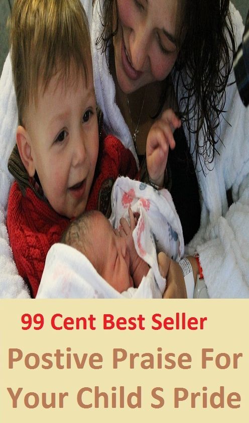 99 Cent Best Seller Postive Praise For Your Child S Pride ( children, infant, nino, kid, childhood, son, kids, baby, enfant, boy, enfant, infantil, juvenile, infantile, minor, minors, secondary, daughter, enfant, girl, ninos )
