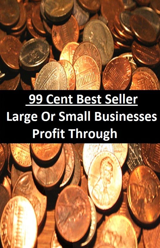 99 Cent Best Seller Large Or Small Businesses Profit Through ( managing, organization, running, supervision, administration, management, direction, admin, command, control, care )
