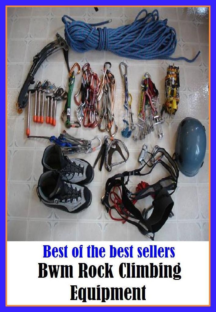 Best of the Best Sellers Bwm Rock Climbing Equipment ( peak, height, mount, prominence, summit, pinnacle, alp, range, sierra, cordillera, massif )