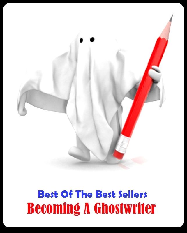 Best of the Best Sellers	Becoming A Ghostwriter	( beautiful, pretty, polished, beauteous, nice-looking, becoming, ghost, genie, mantle, spirit, turnskin, recorder, penman, originator )
