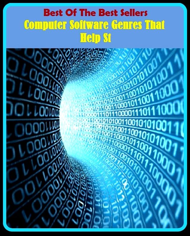 Best of the Best Sellers	Computer Software Genres That Help St ( calculating machine, computer, Software , genre, style, practice, custom, observance, method )