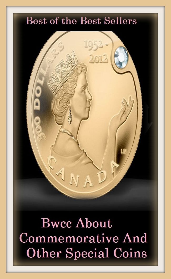 Best of the Best Sellers Bwcc About Commemorative And Other Special Coins(bread, cash, change, chips, coinage, copper, currency, doubloon, dough, gold, jack, mintage)