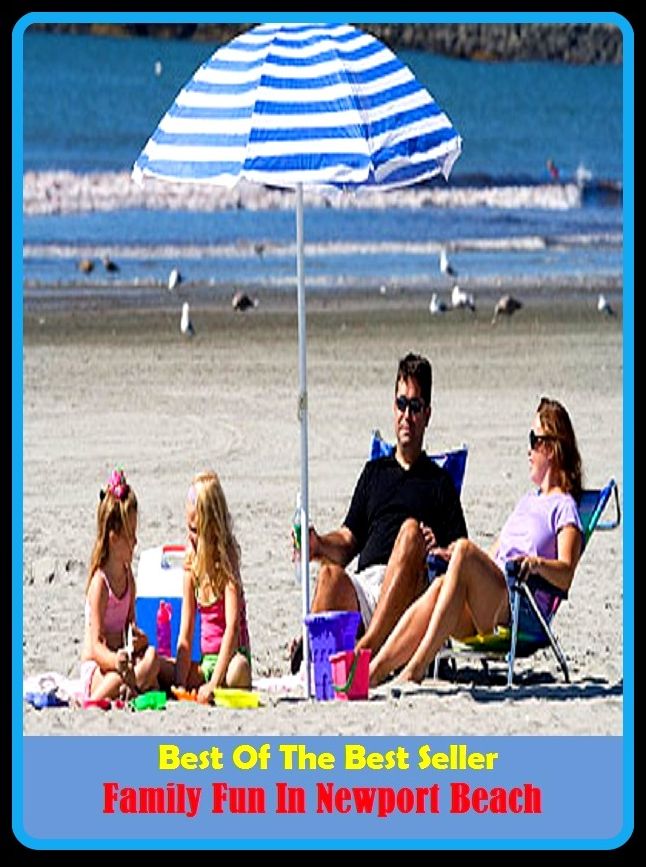 Best of the best sellers Family Fun In Newport Beach ( travel, driving, excursion, flying, movement, navigation, ride, sailing, sightseeing, tour, trip, journey, amusement, enjoyment, fun, hobby, pleasure, relaxation, refreshment )