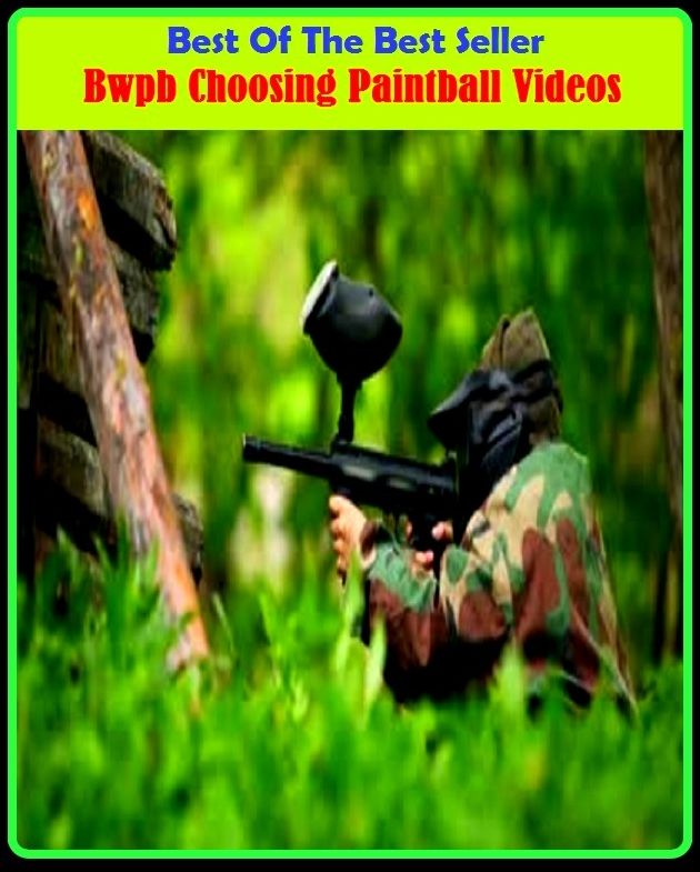 PaintBall: Choosing Paintball Videos ( bookie, horse racing, paintball, gear, place, retreat, mask, point spread, betting, gambling, gaming, card game, frame, bettor, staking, bookmarker, backer, cardsharp, dicer, player, plunger )
