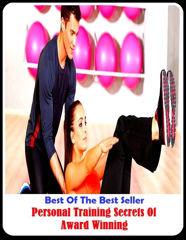 Best of the best sellers Personal Training Secrets Of Award Winning C ( way, method, means, technique, mode, system, approach, manner, line of attack, routine )