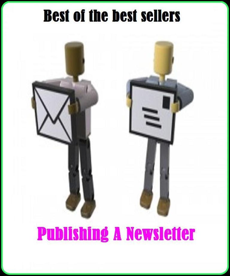 Best of the Best Sellers Publishing A Newsletter ( Pastoral Epistle, word, aerogram, tidings, airgraph, the fourth estate, broadcast journalism, telegraph agency, chain letter )