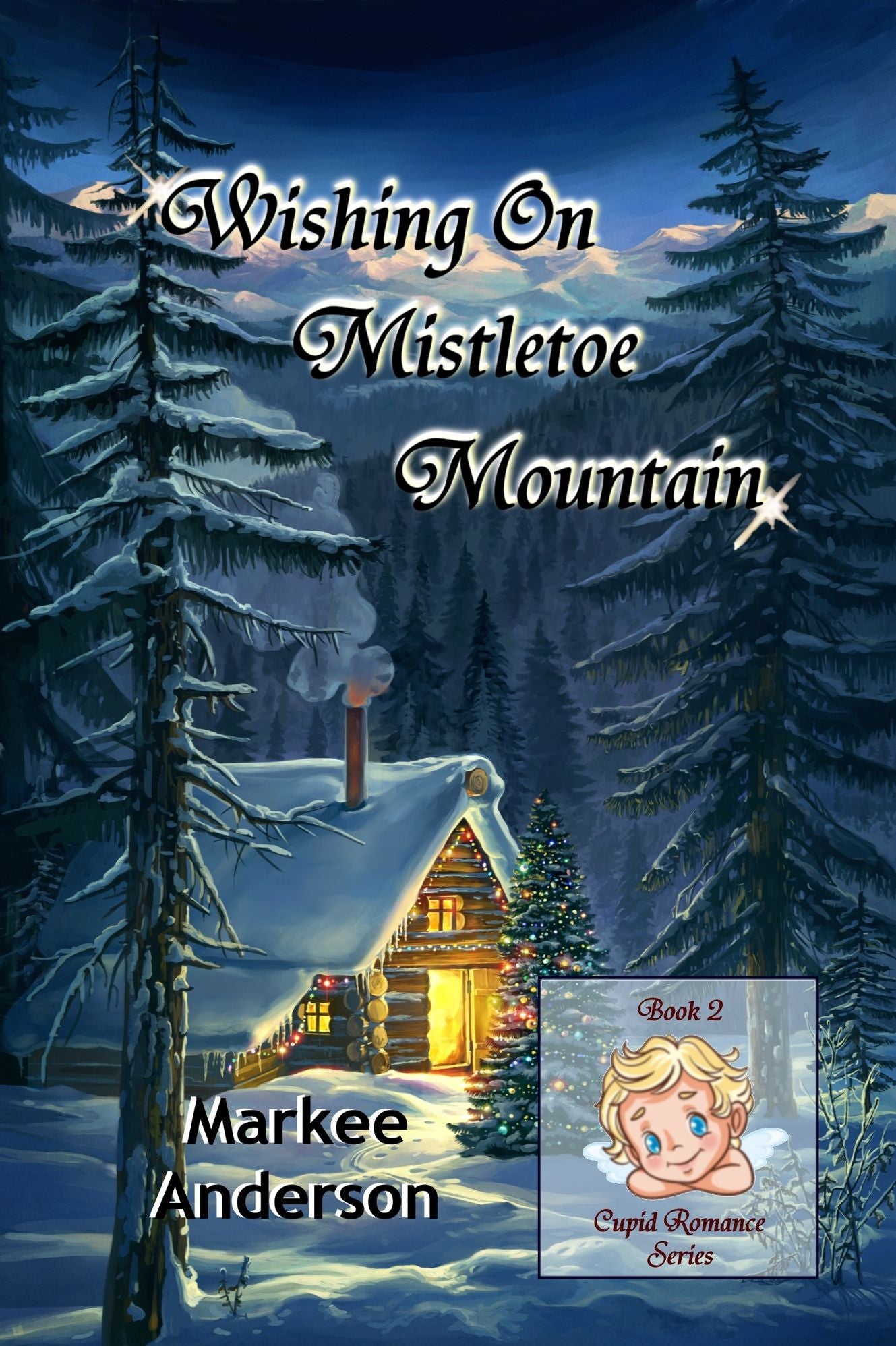 Wishing On Mistletoe Mountain