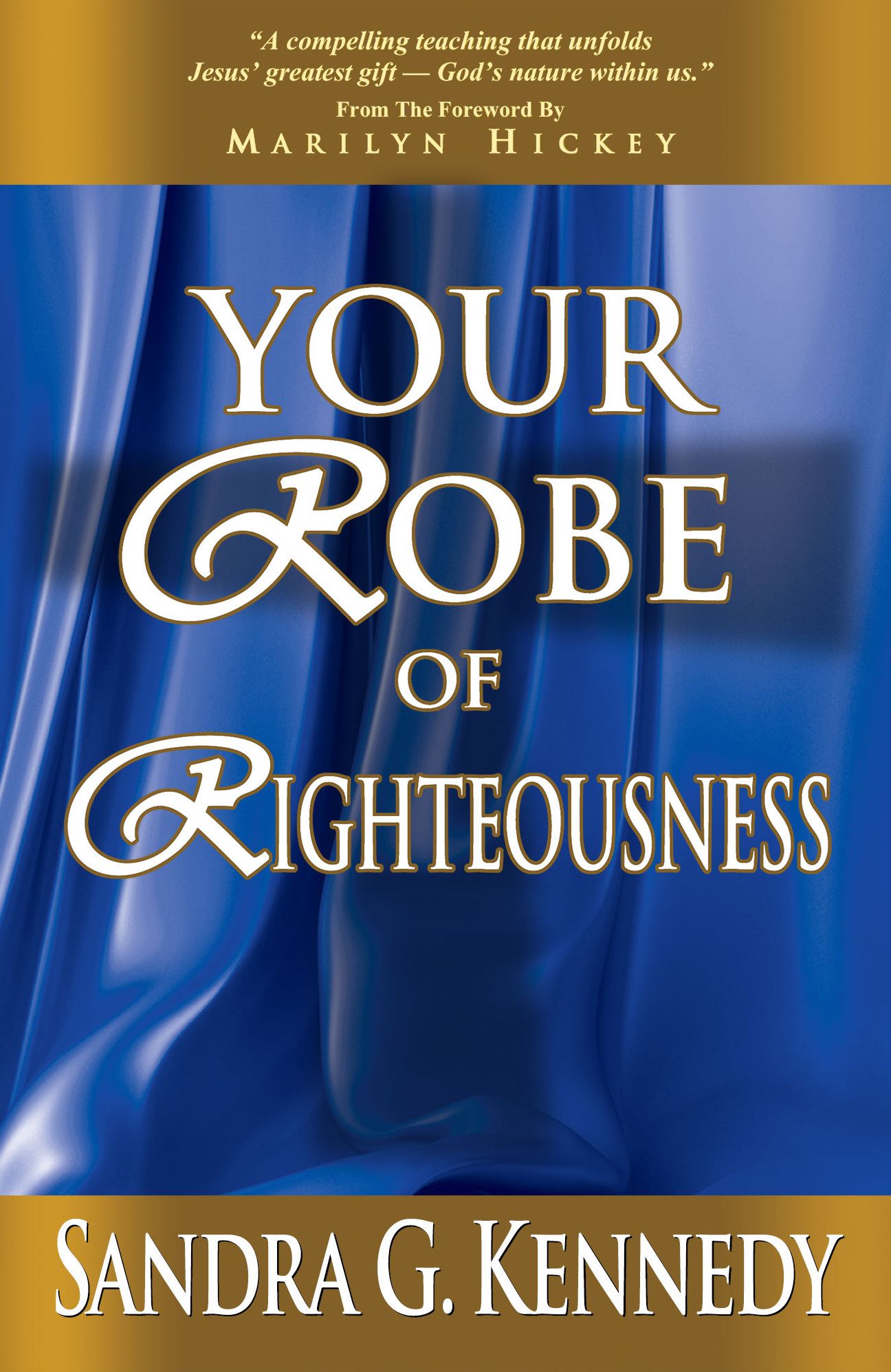 Your Robe of Righteousness