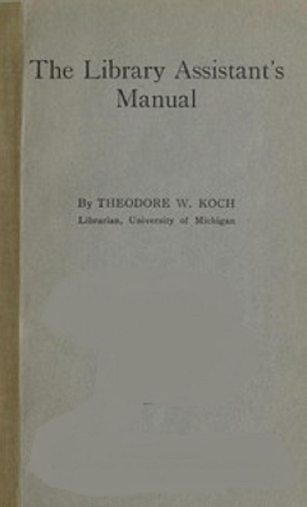 The Library Assistant's Manual