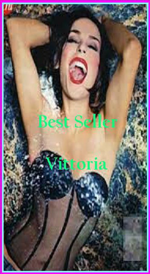 Best Seller Vittoria ( adventure, fantasy, murder, romantic, action, fiction, humorous, historical, romantic, thriller, crime, journey, battle, war, science fiction, amazing, Greeks, Trogan war, romance )