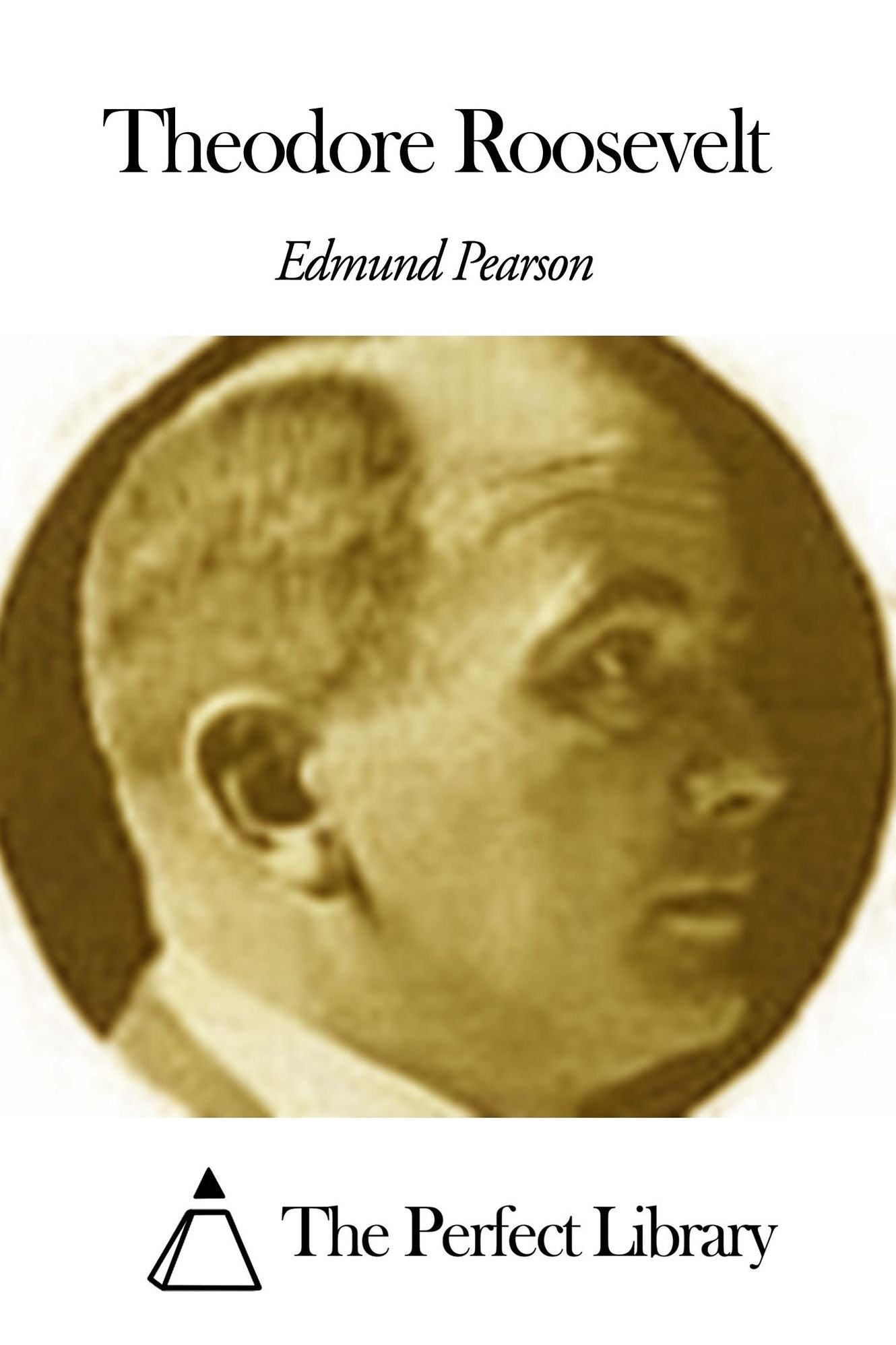 Theodore Roosevelt
