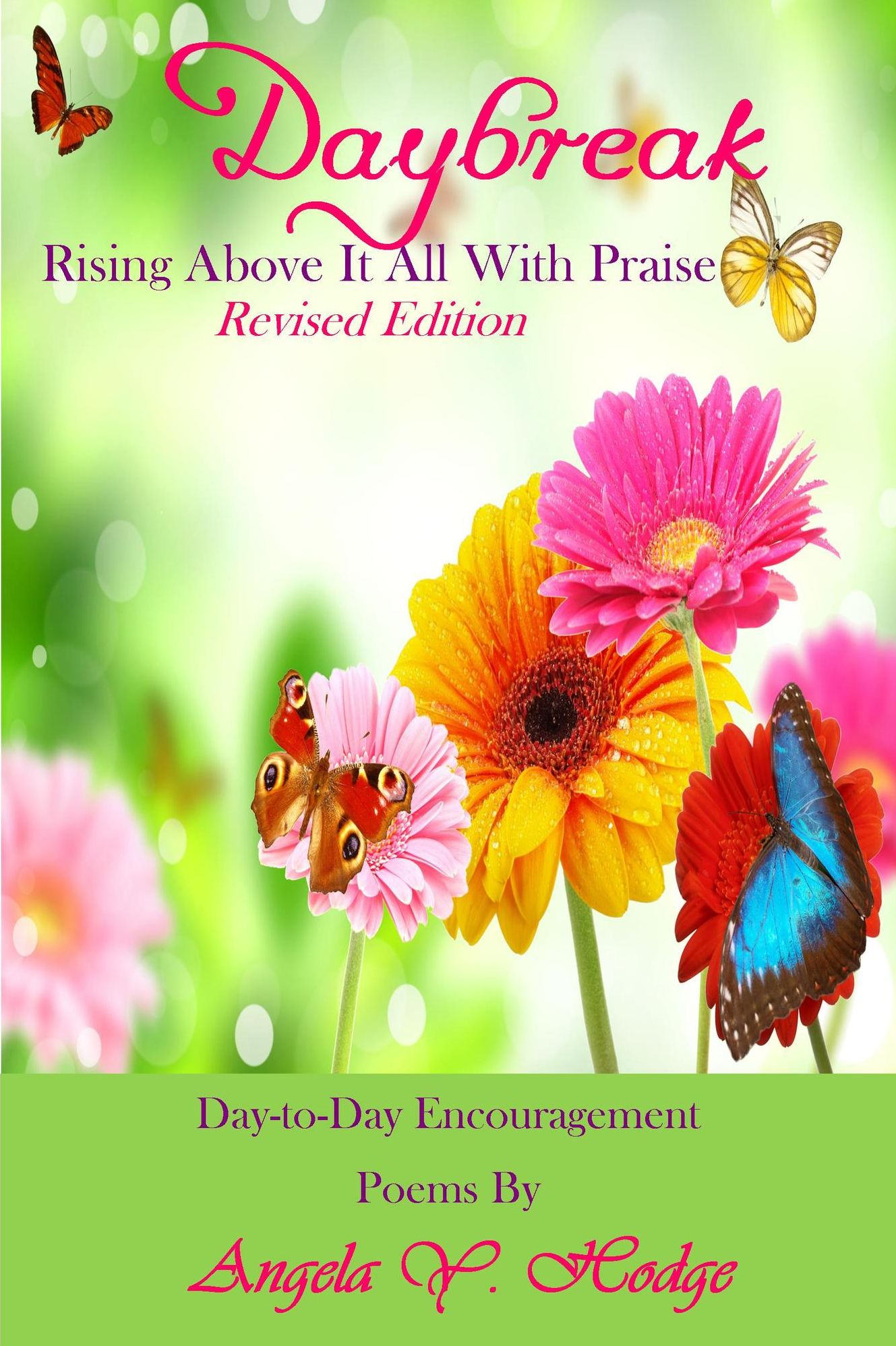 Daybreak: Rising Above it All with Praise (Revised Edition)