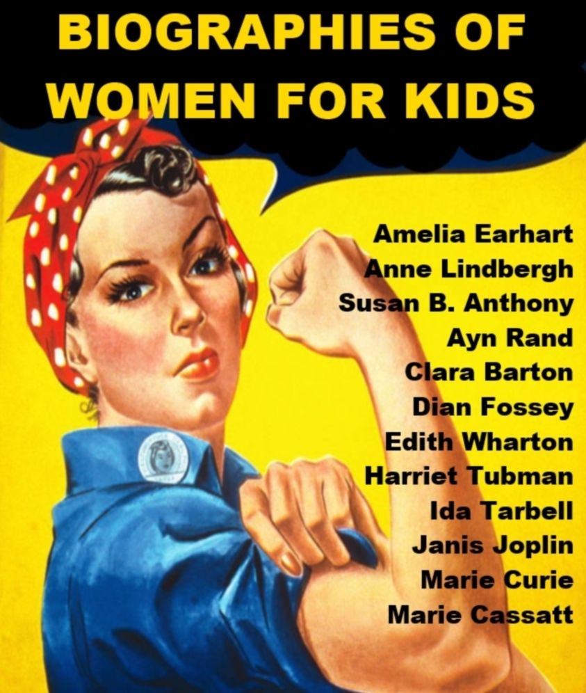 Biographies of Women for Kids