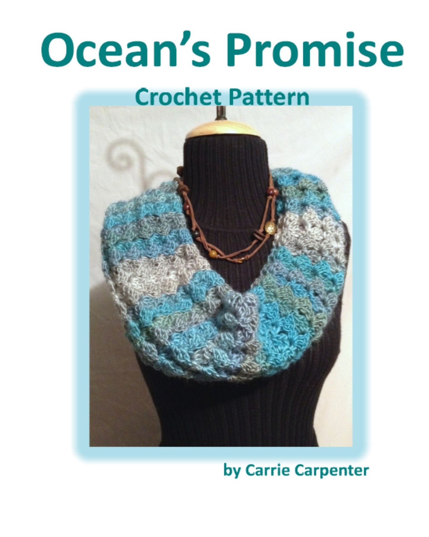 Ocean's Promise Cowl Crochet Pattern