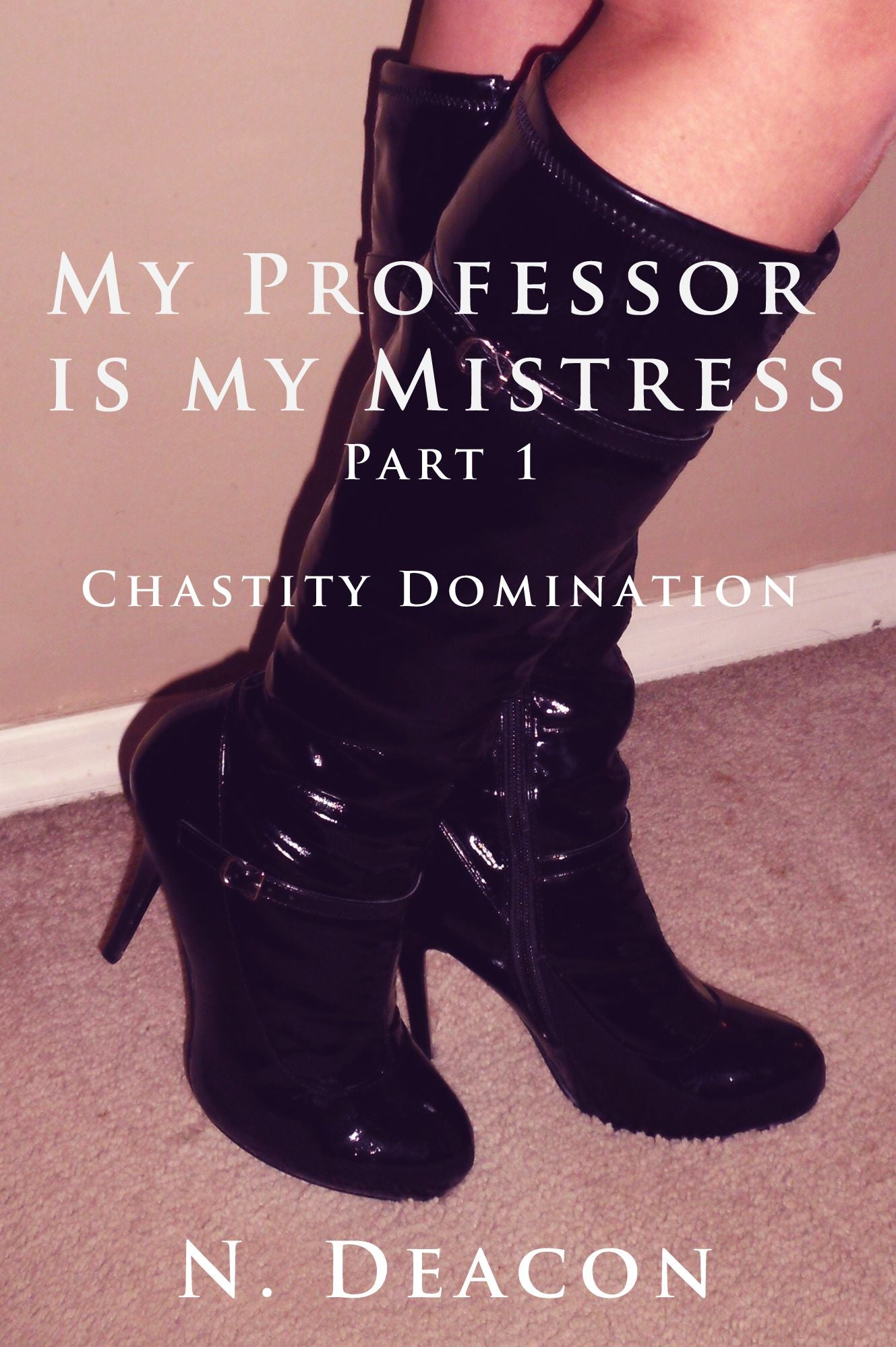My Professor Is My Mistress: Part 1