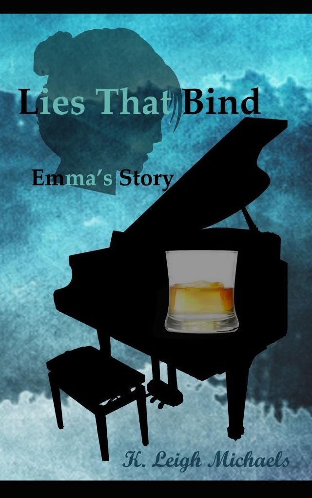 Lies That Bind: Emma's Story