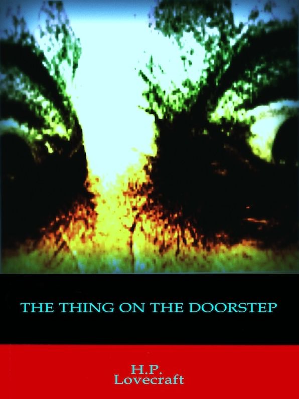 The Thing on the Doorstep