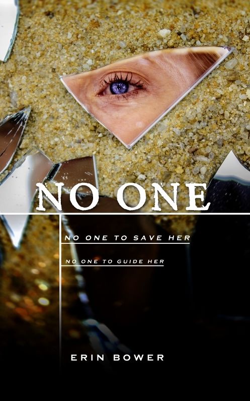 No One: No One to Save Her, No One to Guide Her