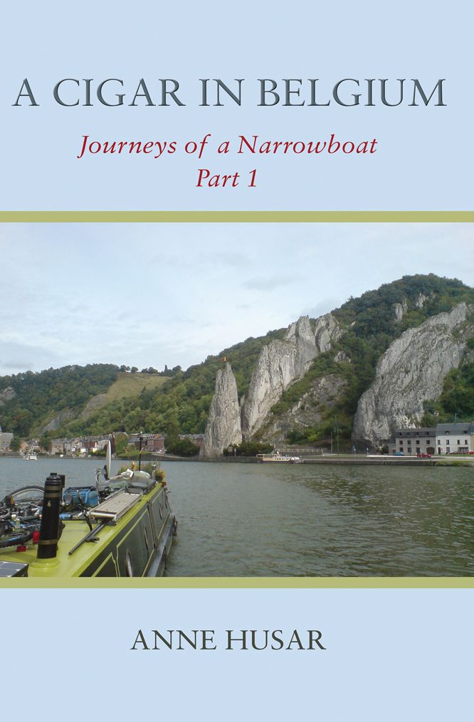 A Cigar in Belgium: Journeys of a Narrowboat