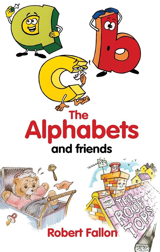 The Alphabets and Friends