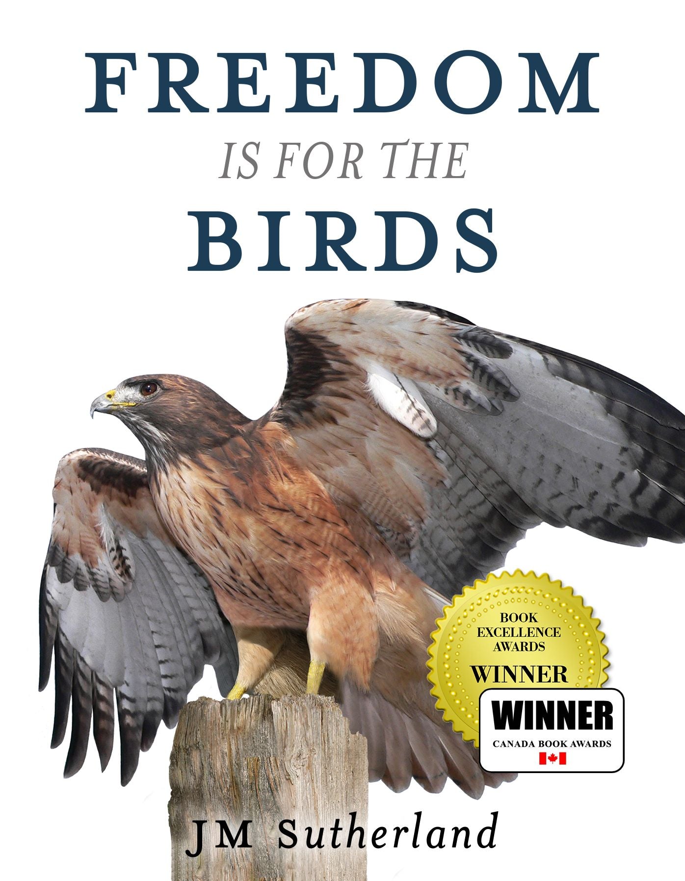 Freedom Is for the Birds