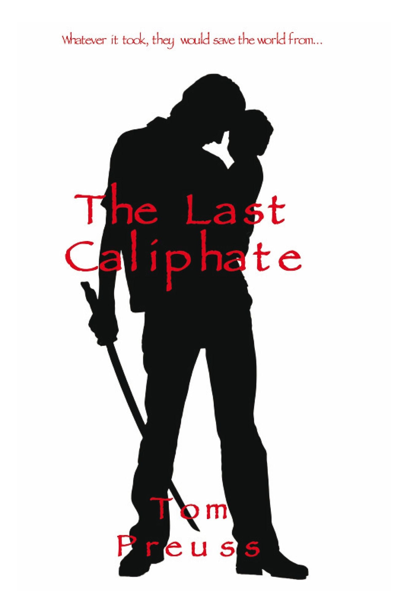 The Last Caliphate