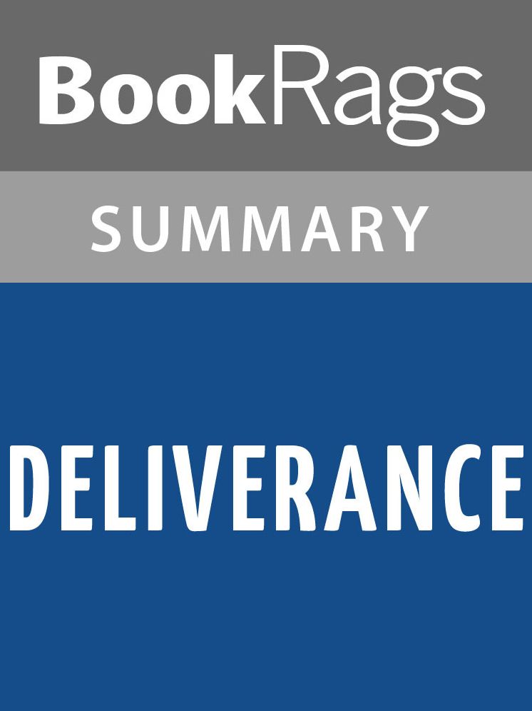 Deliverance by James Dickey Summary & Study Guide