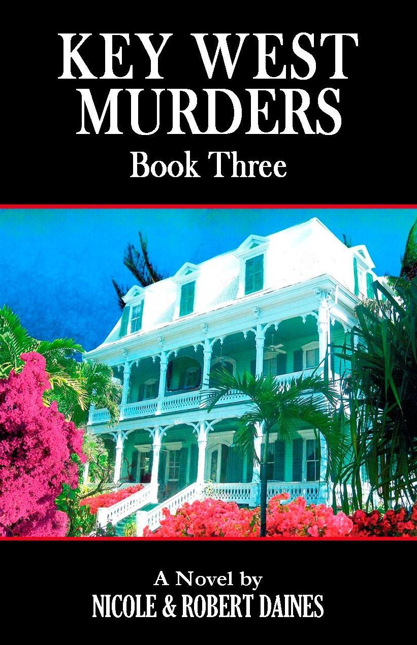 Key West Murders - Book Three