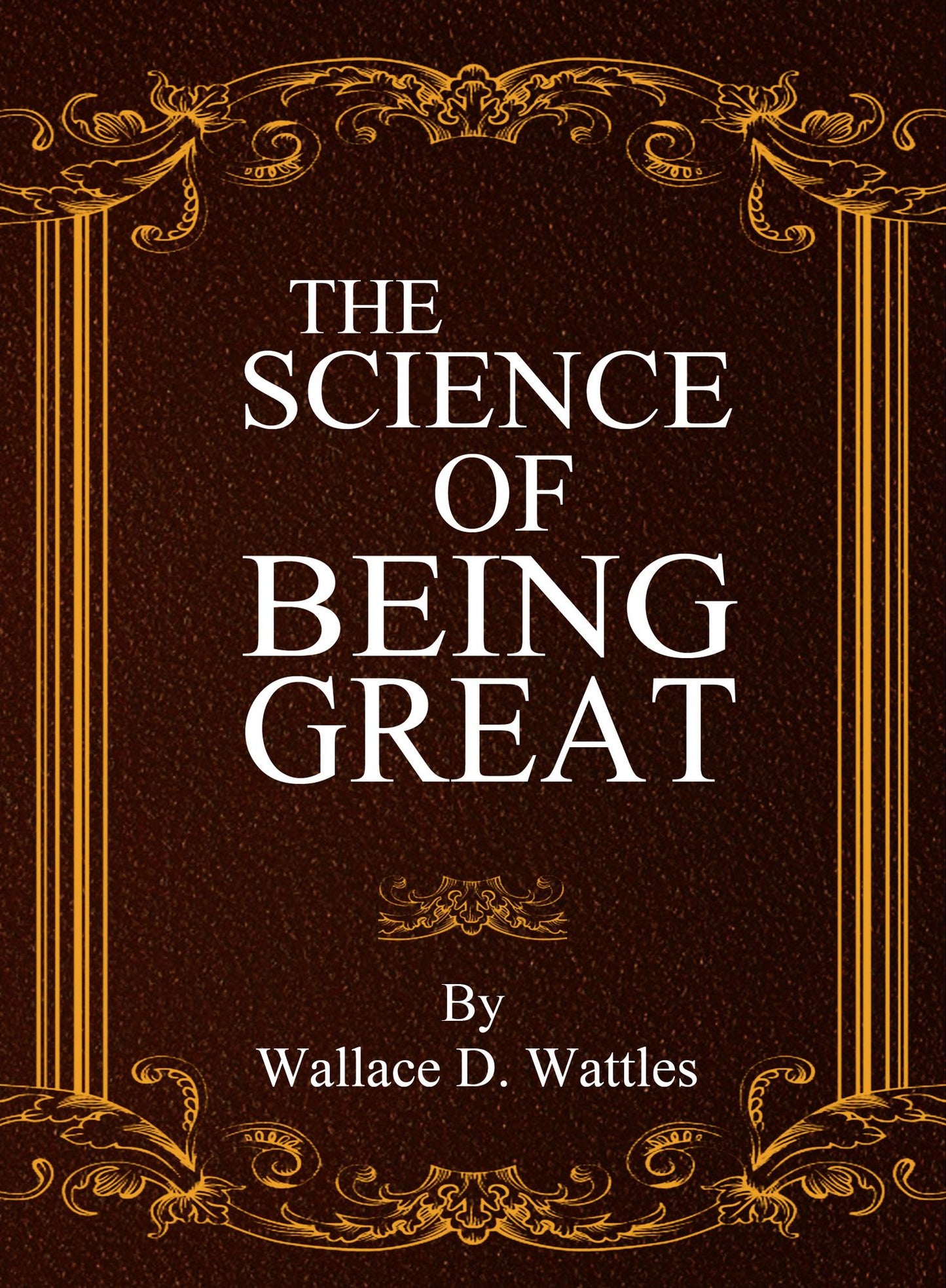 The Science of Being Great