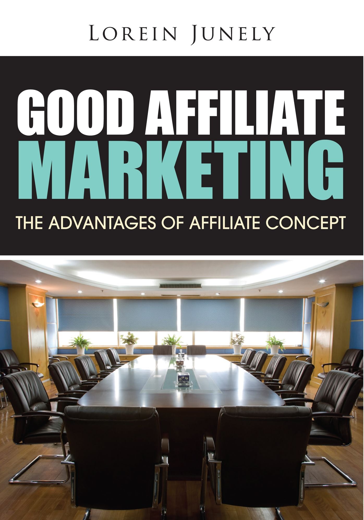 Good Affiliate Marketing
