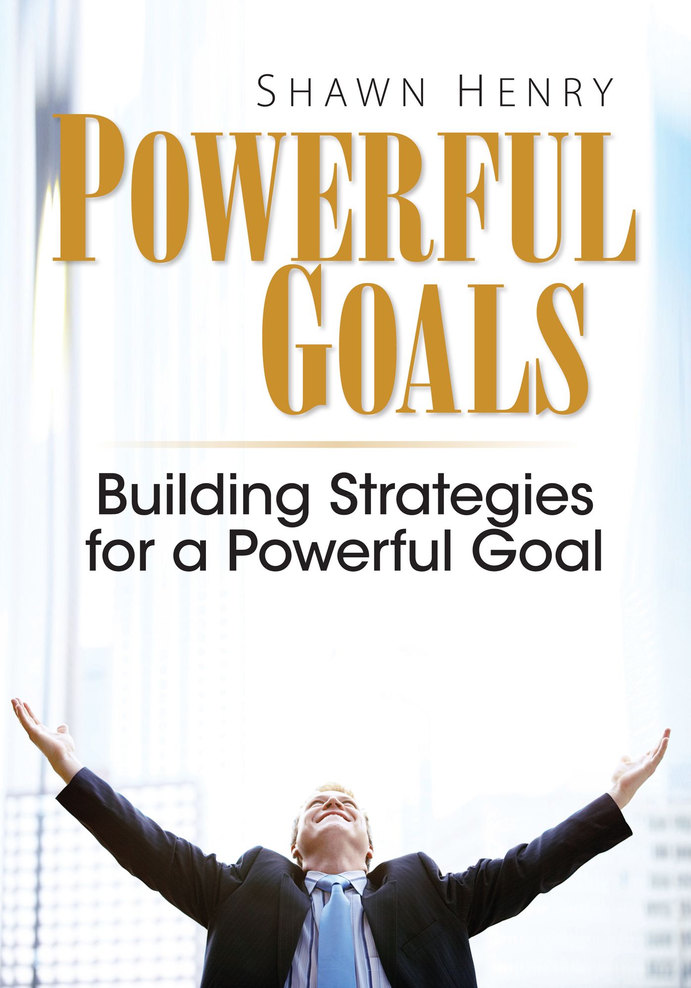 Powerful Goals