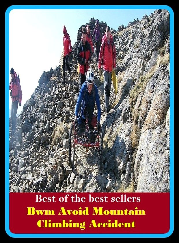 Best of the Best Sellers Bwm Avoid Mountain Climbing Accident ( peak, height, mount, prominence, summit, pinnacle, alp, range, sierra, cordillera, massif )