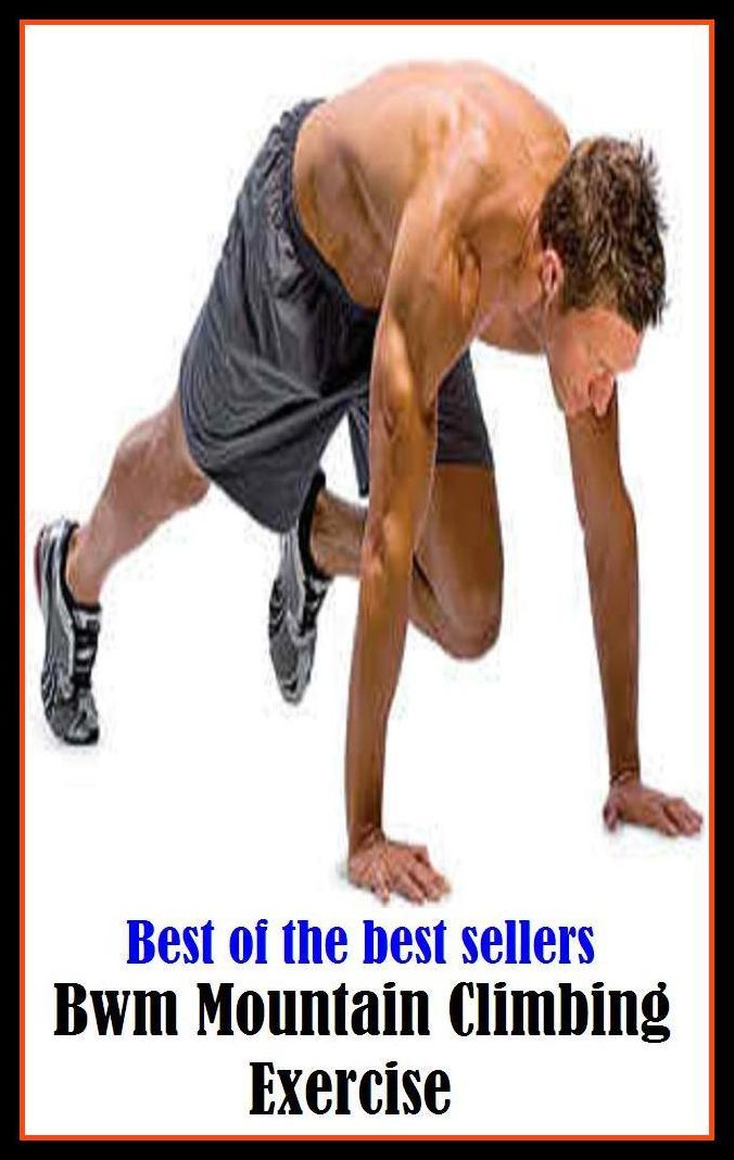 Best of the Best Sellers Mountain Climbing Exercise ( peak, height, mount, prominence, summit, pinnacle, alp, range, sierra, cordillera, massif )