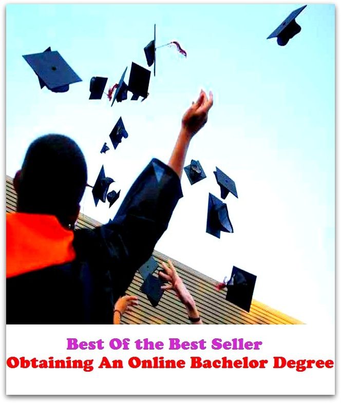 Best of the Best Sellers	Obtaining An Online Bachelor Degree(bachelor, boy, potter, clay modeller, son, prince)